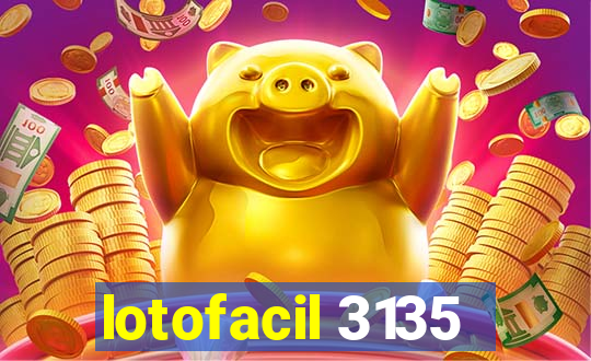 lotofacil 3135