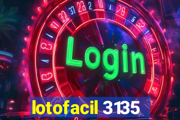 lotofacil 3135