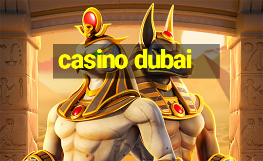 casino dubai