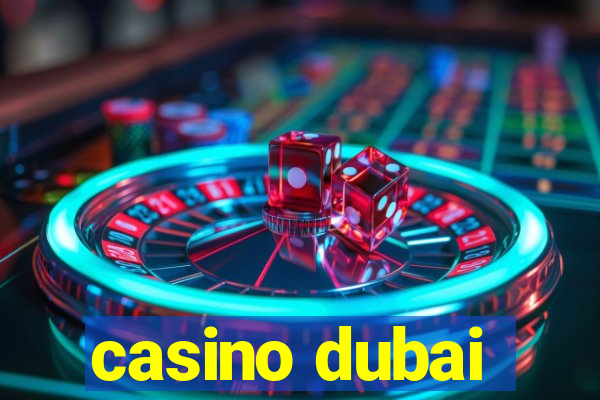 casino dubai