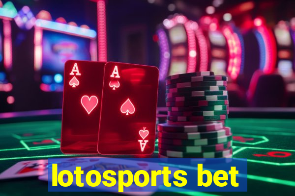 lotosports bet