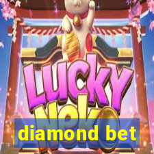 diamond bet