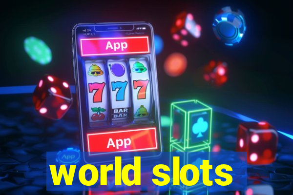 world slots