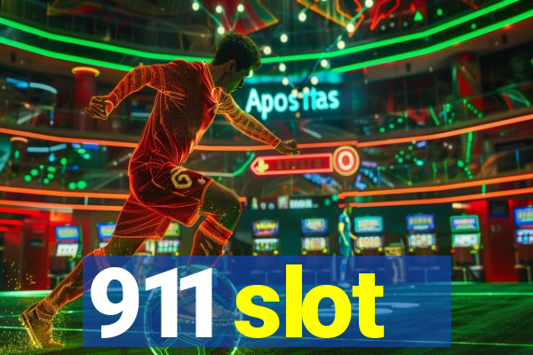 911 slot