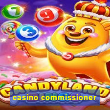 casino commissioner