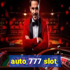 auto 777 slot