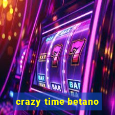 crazy time betano