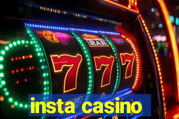 insta casino