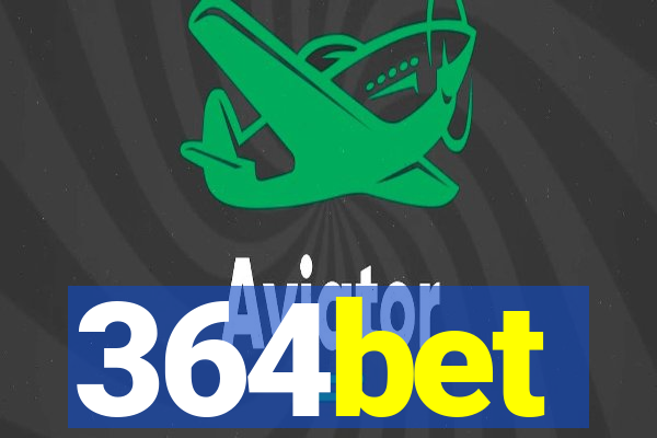 364bet