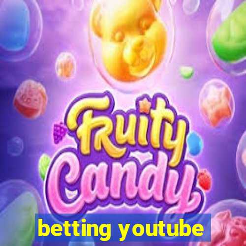 betting youtube