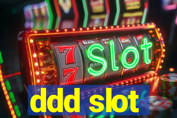 ddd slot