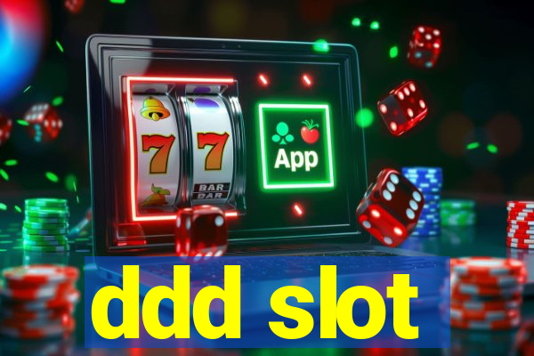 ddd slot