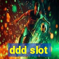 ddd slot