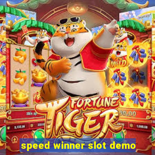 speed winner slot demo