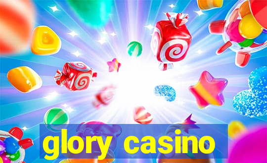 glory casino