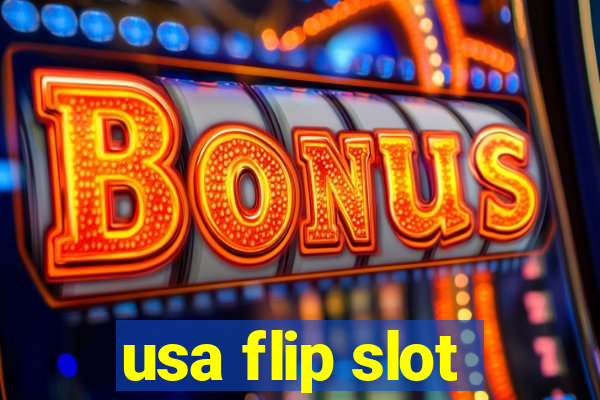 usa flip slot