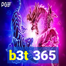 b3t 365