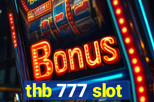 thb 777 slot