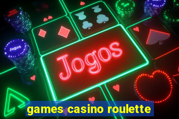 games casino roulette