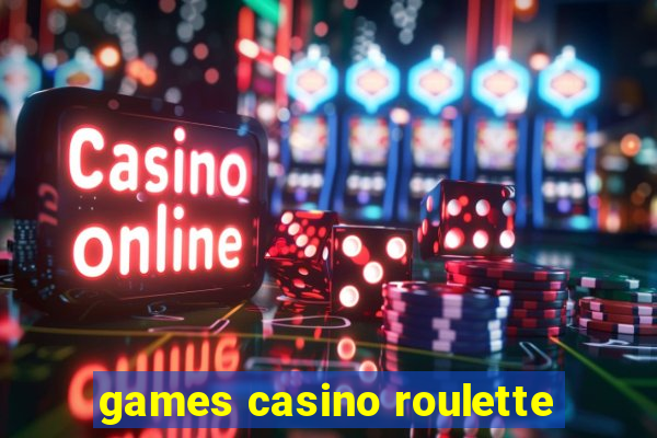 games casino roulette