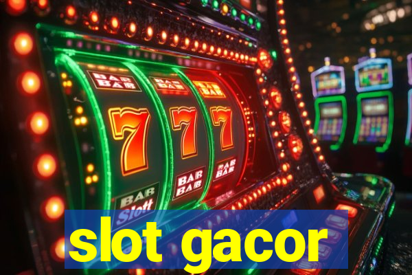 slot gacor