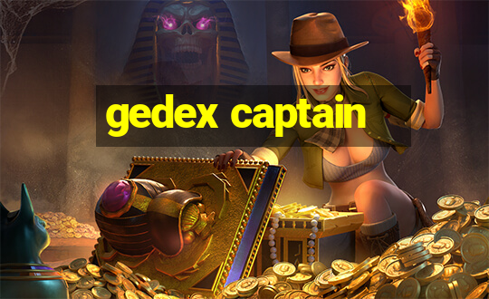 gedex captain