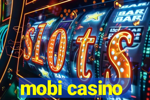 mobi casino