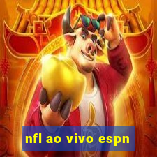 nfl ao vivo espn