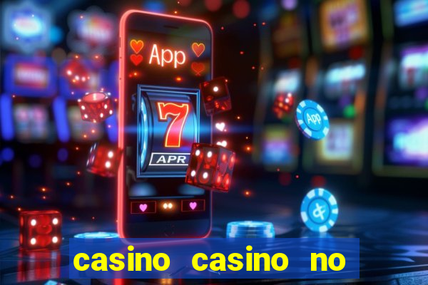 casino casino no deposit bonus