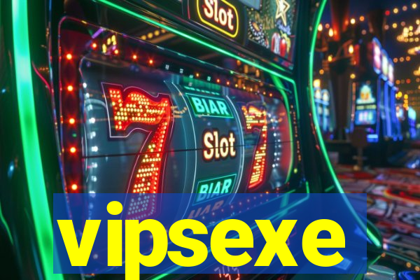 vipsexe