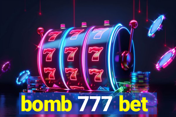 bomb 777 bet