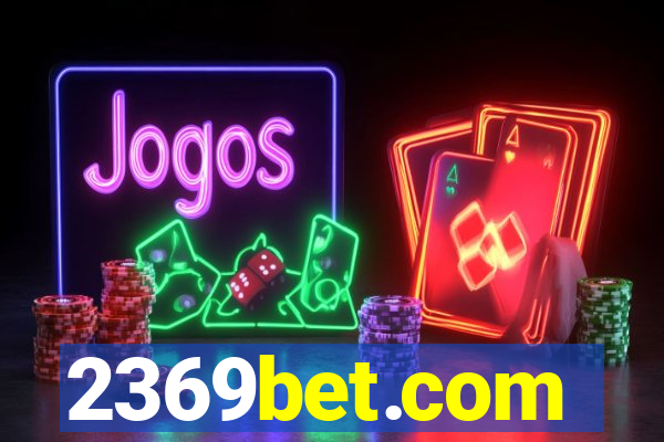 2369bet.com