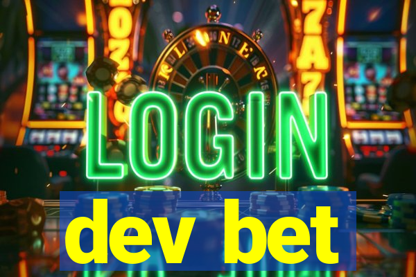 dev bet