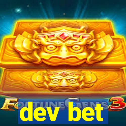 dev bet