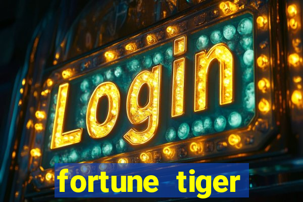 fortune tiger global bet