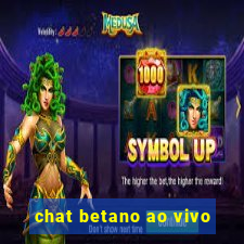 chat betano ao vivo