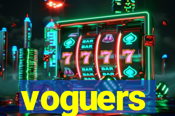 voguers