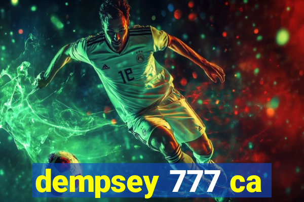 dempsey 777 ca