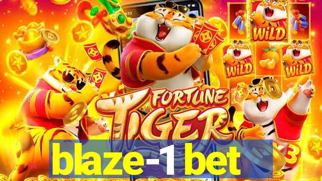 blaze-1 bet