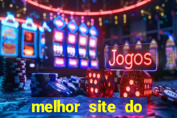 melhor site do jogo do tigre