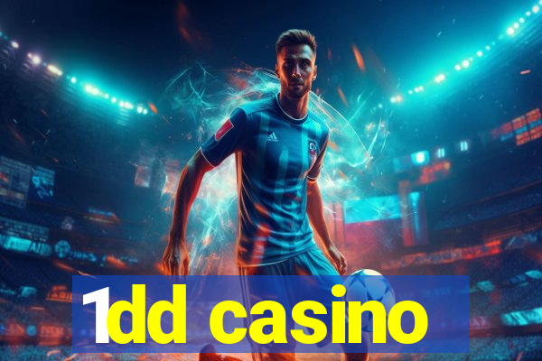 1dd casino