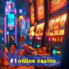 #1 online casino