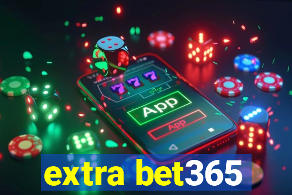 extra bet365