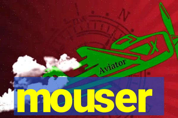 mouser