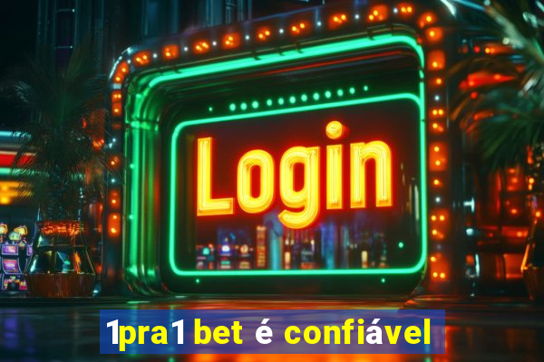 1pra1 bet é confiável