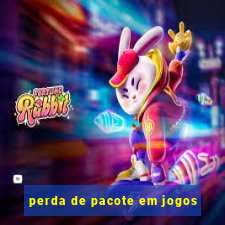 perda de pacote em jogos