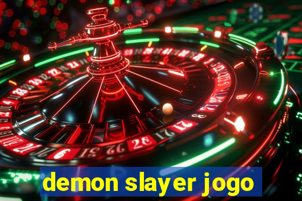 demon slayer jogo