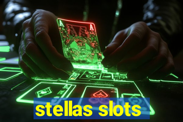 stellas slots