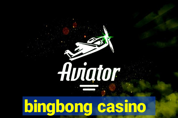 bingbong casino