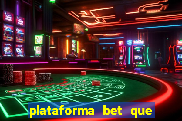 plataforma bet que paga no cadastro